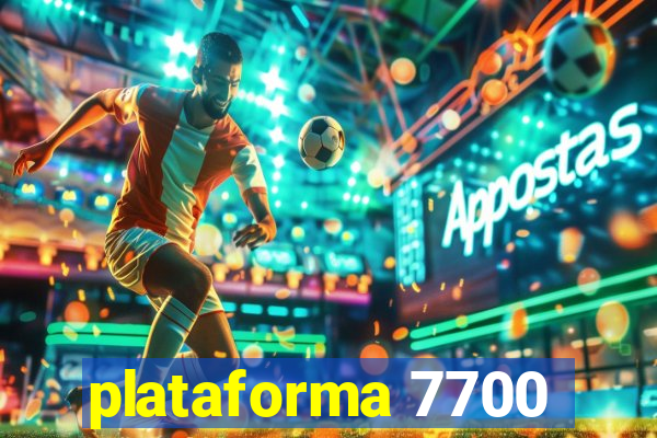 plataforma 7700